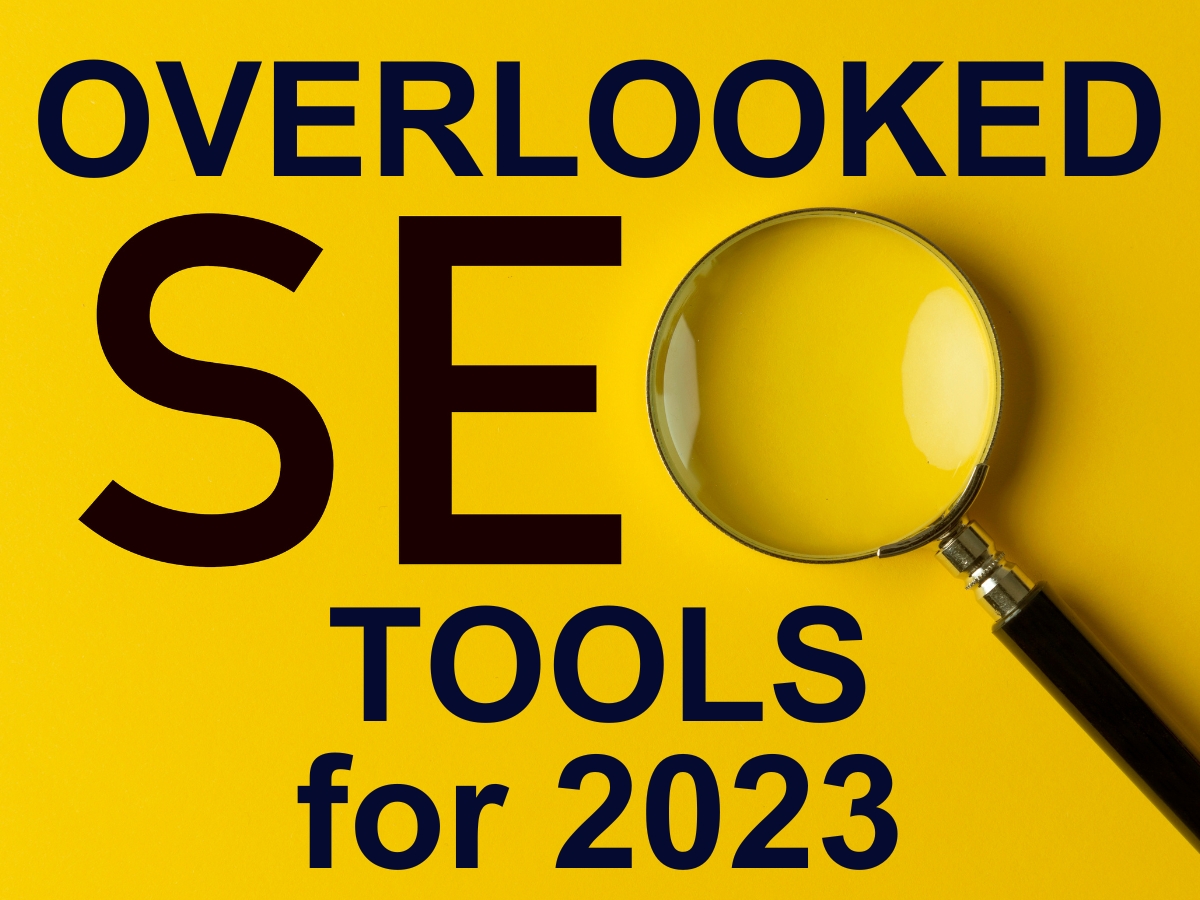 Read more about the article Overlooked SEO Tools for 2023: Comprehensive Strategies and Innovations for Dominant Digital Performance