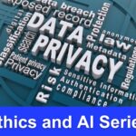 Shedding Light on the 10 Major Ethical Dilemmas of Data Privacy in AI